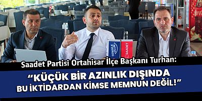 SP Ortahisar İlçe Başkanı Burak Turhan, Gündemi Değerlendirdi
