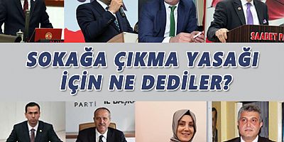 Trabzon Siyaseti, 'Sokağa Çıkma Yasağını' Nasıl Değerlendirdi?