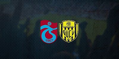Trabzonspor - Ankaragücü: İlk 11'ler Belli Oldu
