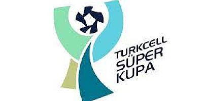 Trabzonspor - Sivasspor Süper Kupa maçının tarihi belli oldu