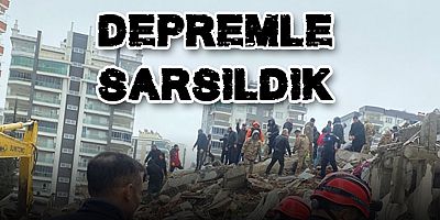Türkiye Depremle Sarsıldı: 284 Can Kaybı, 2 bin 323 Yaralı