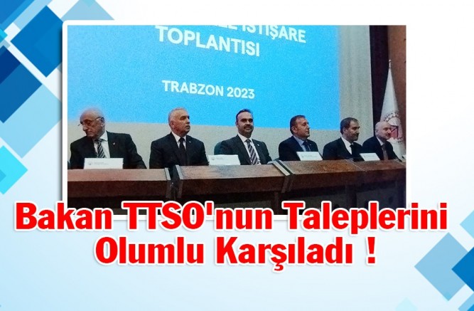Bakan Kacır Trabzonlu Sanayicinin OSB Taleplerine Sıcak Baktı !