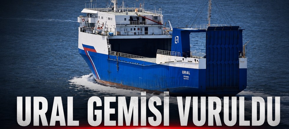 Karadeniz’de İhracatçıya Dron Darbesi: Ural Gemisi Vuruldu, 1 Ölü 8 Yaralı