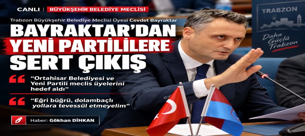 “Bayraktar’dan Yeni Partililere: Eğri Büğrü Siyaset Yapmayın!”