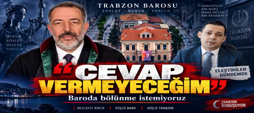 “CEVAP VERMEYECEĞİM”