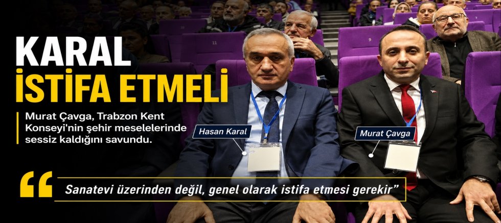 KARAL İSTİFA ETMELİ !
