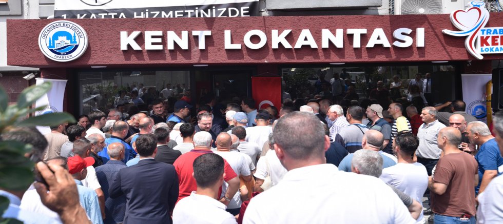 Trabzon’un İlk Kent Lokantası, Meydan'da Açıldı