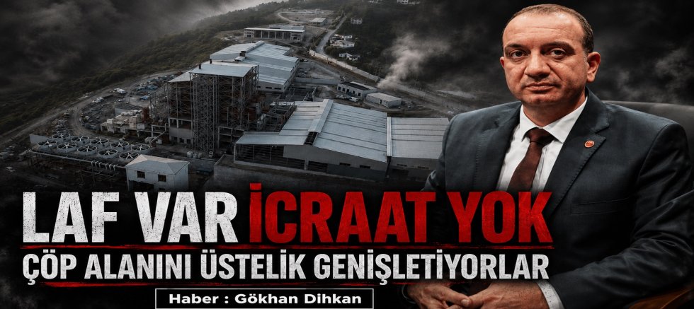 YILLARDIR LAF VAR, İCRAAT YOK!