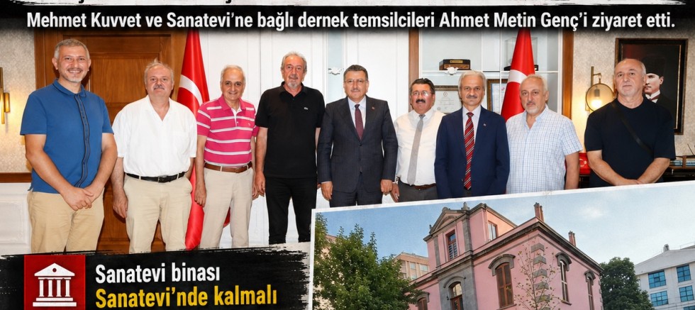 SANATEVİ İÇİN KRİTİK ZİYARET