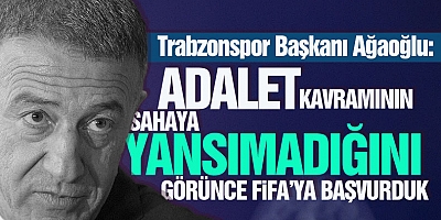 Ağaoğlu Neden FIFA'ya Başvurduklarını Açıkladı !