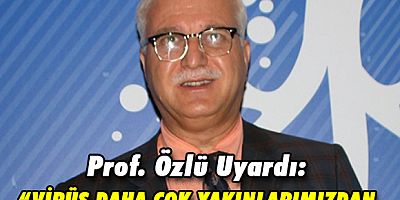 Prof. zl Uyard?: Sevdiklerimize Zarar Vermeyelim!