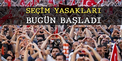 Seçim Yasakları Süresince Neler Yapılamayacak?