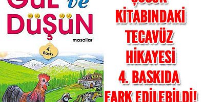 ‘Tecavüz Masal’lı Çocuk Kitabı, 4. Baskıda Fark Edilebildi!