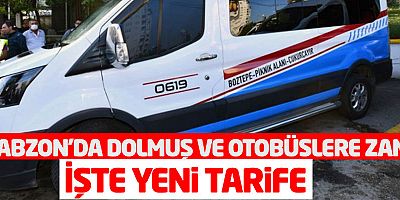 Trabzon’da dolmuşlara zam geldi! 5 TL oldu...