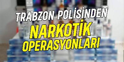 Trabzon'da Zehir Tacirlerine Geçit Yok!