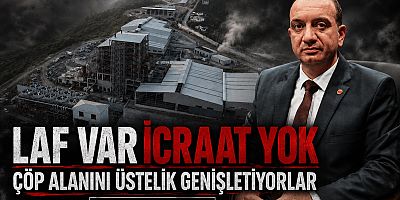 YILLARDIR LAF VAR, İCRAAT YOK!