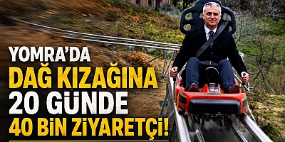 YOMRA’DA DAĞ KIZAĞINA 20 GÜNDE 40 BİN ZİYARETÇİ!